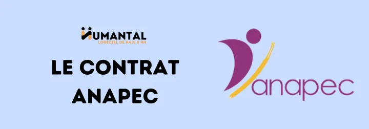 Le contrat ANAPEC au Maroc